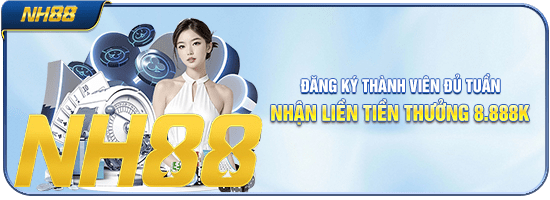 NH88 – Trang Chủ NH88.COM Chính Thức | Đăng Ký Tặng 88k 8 NH88